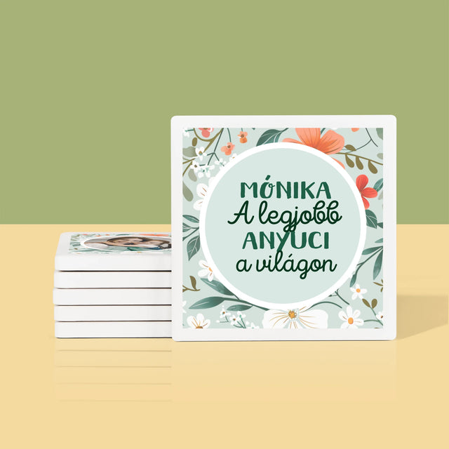 Fotó És Felirat: A Legjobb Anyuci, Virágok - Poháralátét