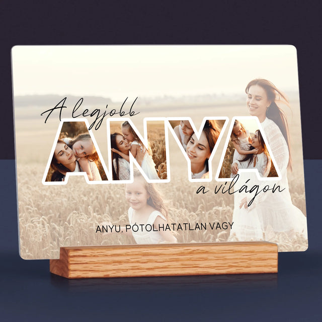 Szó Fotókból: A Legjobb Anya A Világon Fénykép - Akrilüvegre Nyomtatott Kép