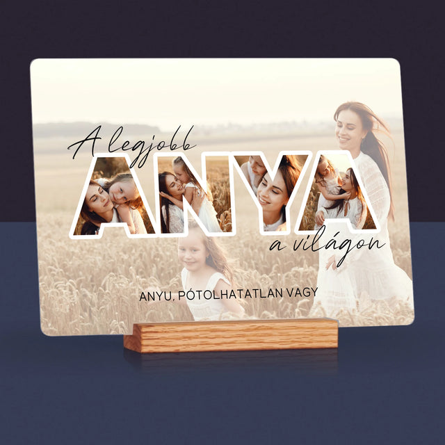 Szó Fotókból: A Legjobb Anya A Világon Fénykép - Akrilüvegre Nyomtatott Kép