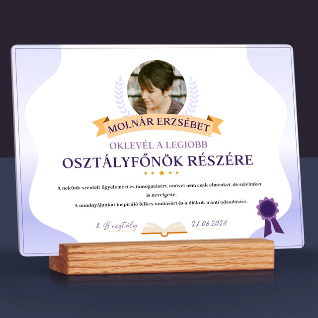 Fotó És Felirat: Oklevél A Legjobb Osztályfőnök Részére - Akrilüvegre Nyomtatott Kép