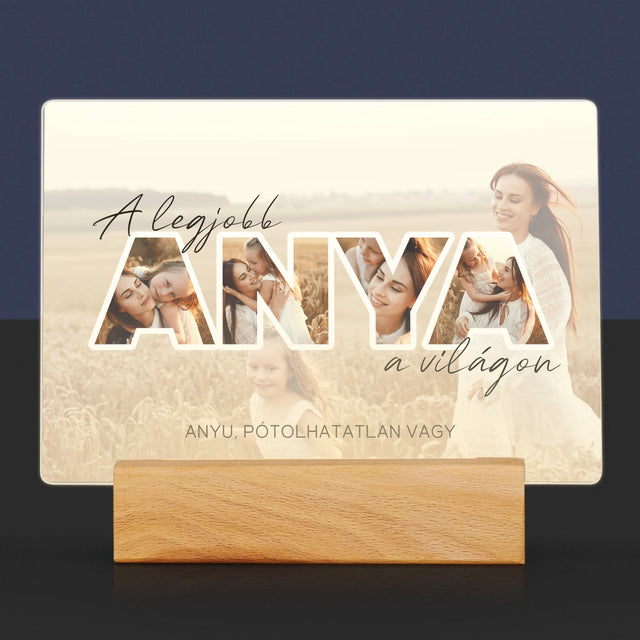 Szó Fotókból: A Legjobb Anya A Világon Fénykép - Akrilüvegre Nyomtatott Kép