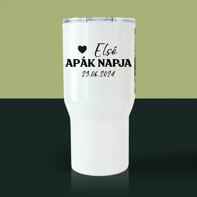 Fotó és felirat: Első Apák napja - Fehér termosz bögre | HU