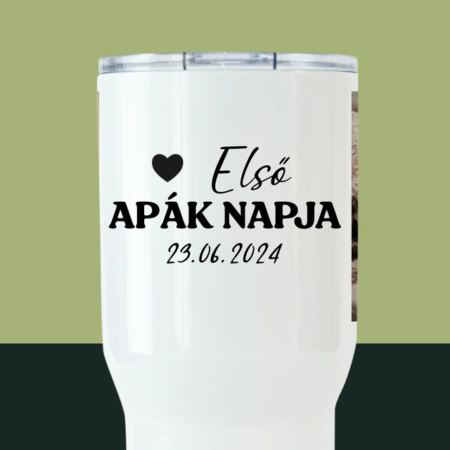 Fotó és felirat: Első Apák napja - Fehér termosz bögre | HU