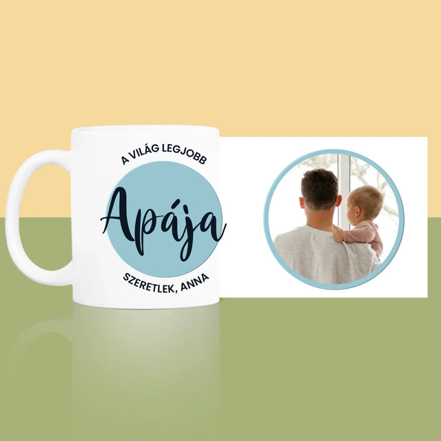 Fotó És Felirat: A Világ Legjob Apája - Bögre