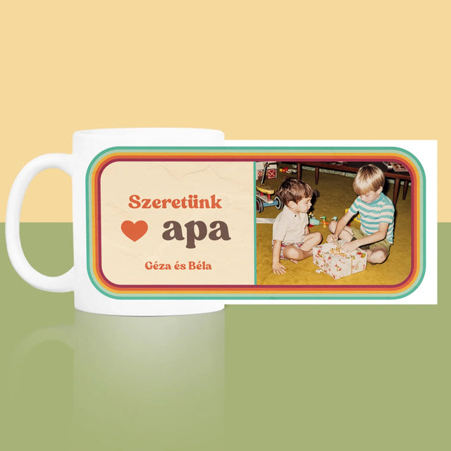 Fotó És Felirat: Szeretünk Apa - Bögre