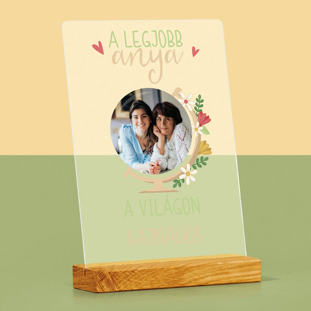 Fotó És Felirat: A Legjobb Anya Világ - Akrilüvegre Nyomtatott Kép