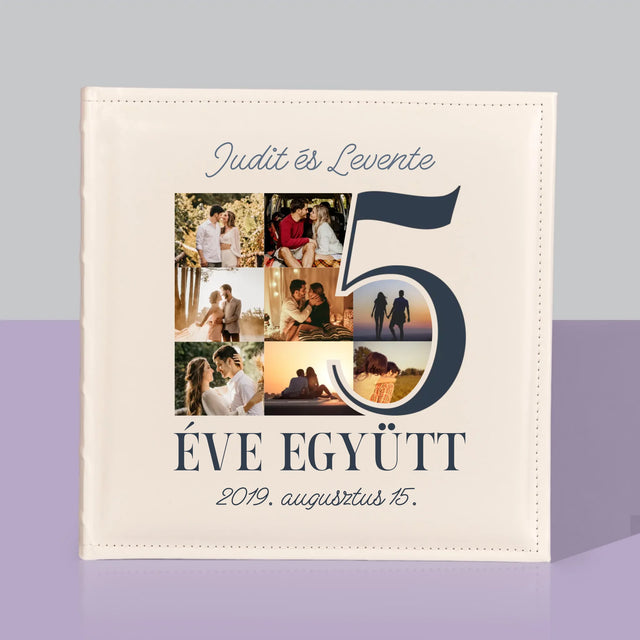 Fotókollázs: 5 Éve Együtt - Fotóalbum