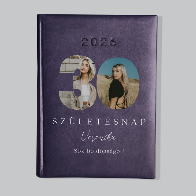 Szó Fotókból: 30. Születésnap Aláírás - Határidőnapló