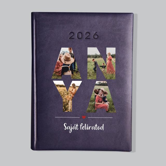 Szó Fotókból: Anya Kollázs A Képeidből - Határidőnapló