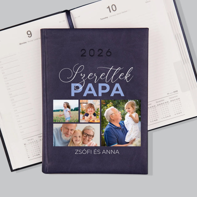 Fotókollázs: Szeretünk Papa - Határidőnapló