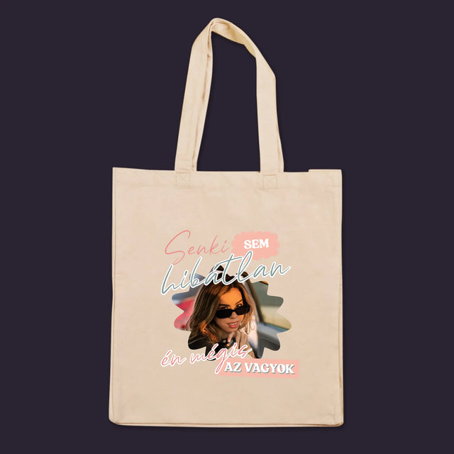 Fotó És Felirat: Senki Sem Hibátlan - Vászontáska
