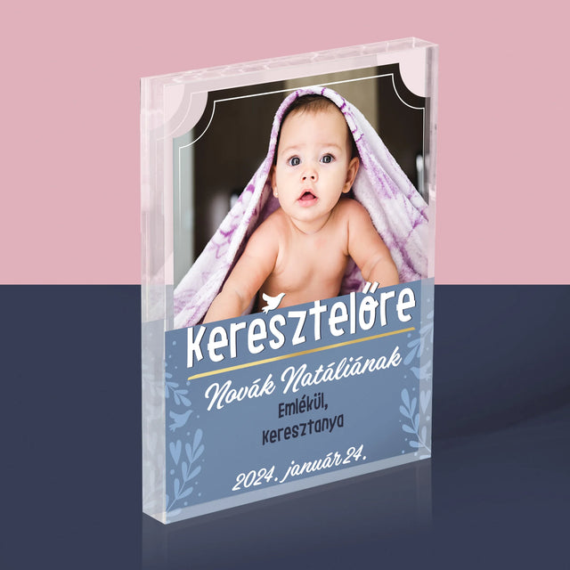 Fotó És Felirat: Keresztelőre - Akrilüveg
