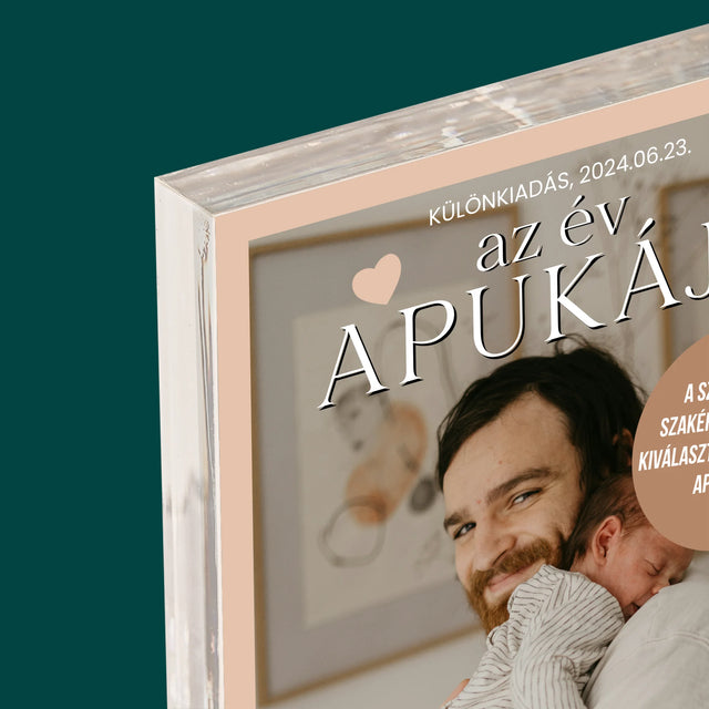 Újság Címlap: Az Év Apukája - Akrilüveg
