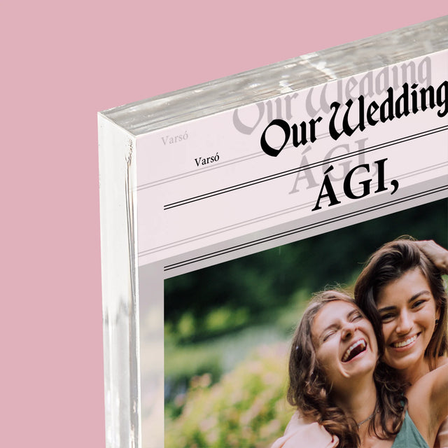 Fotó És Felirat: Our Wedding Tanú - Akrilüveg