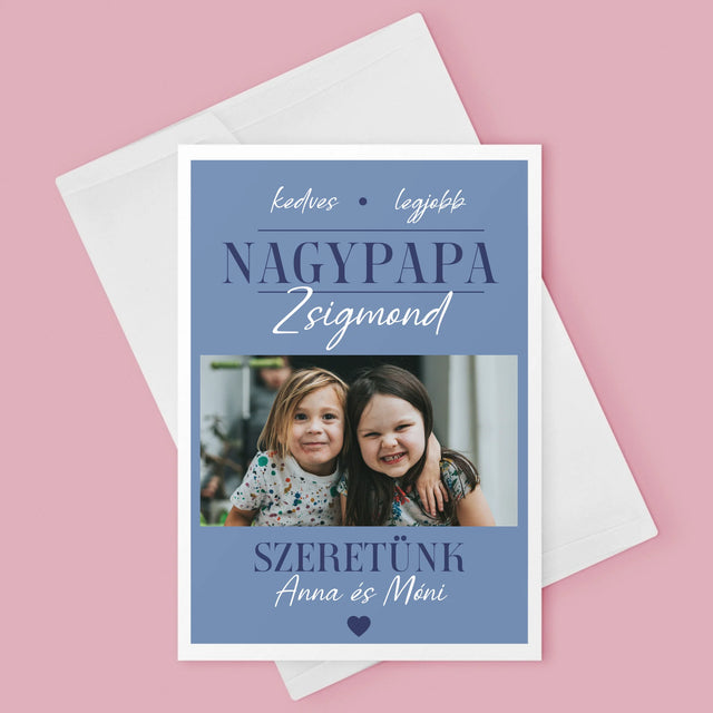 Fotókollázs: Szeretett Nagypapa - Üdvözlőlap