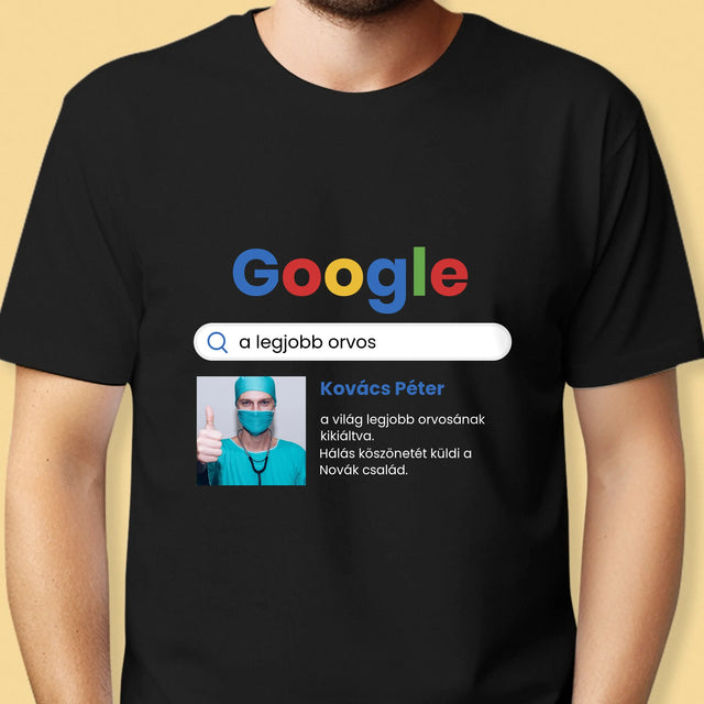 Fotó És Felirat: Google-Találat A Legjobb Orvosra - Férfi Póló