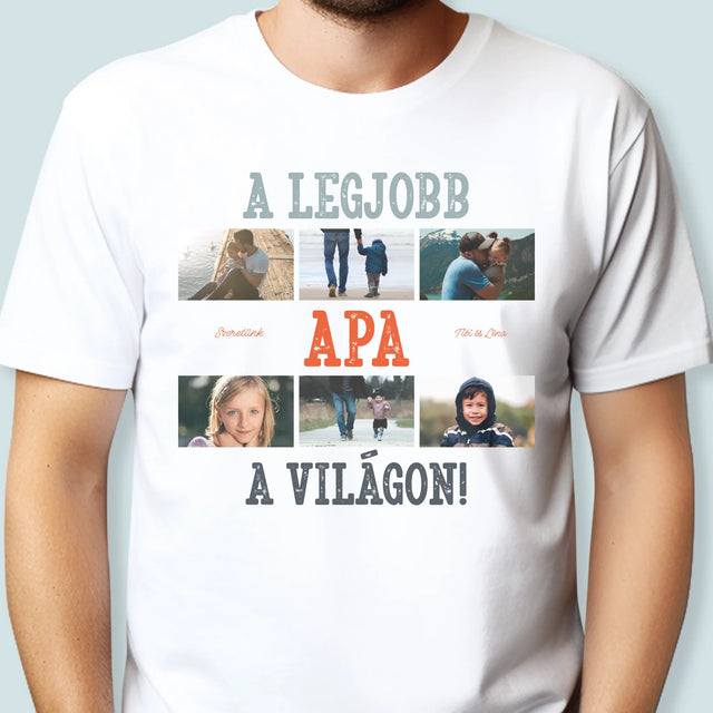 Fotókollázs: A Legjobb Apa A Világon Fénykép - Férfi Póló