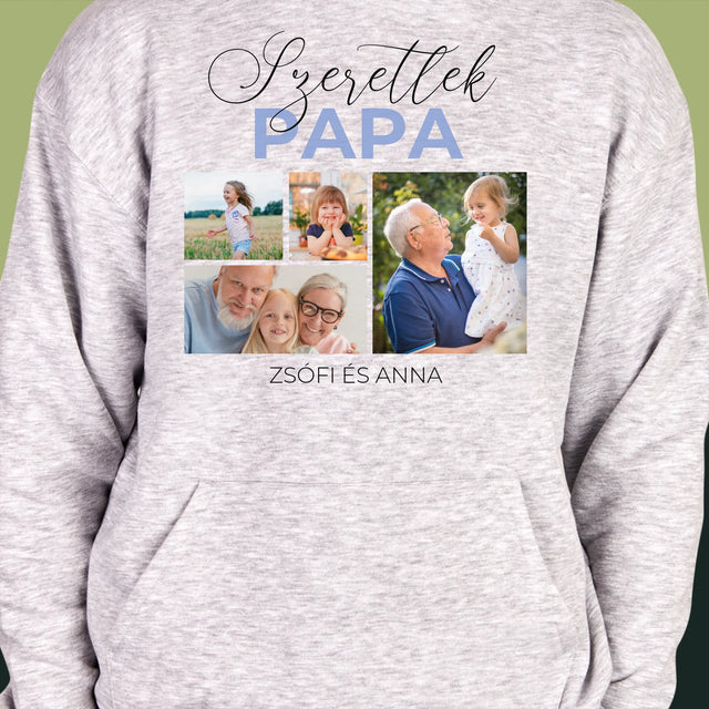 Fotókollázs: Szeretünk Papa - Férfi Kapucnis Pulóver 