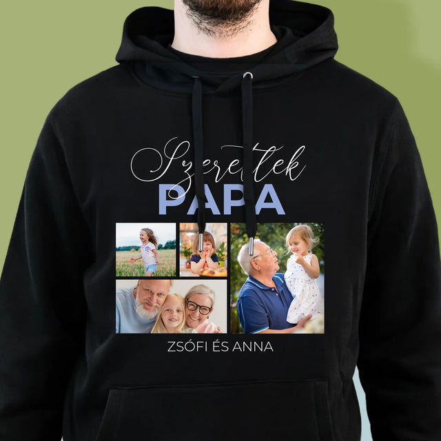 Fotókollázs: Szeretünk Papa - Férfi Kapucnis Pulóver 