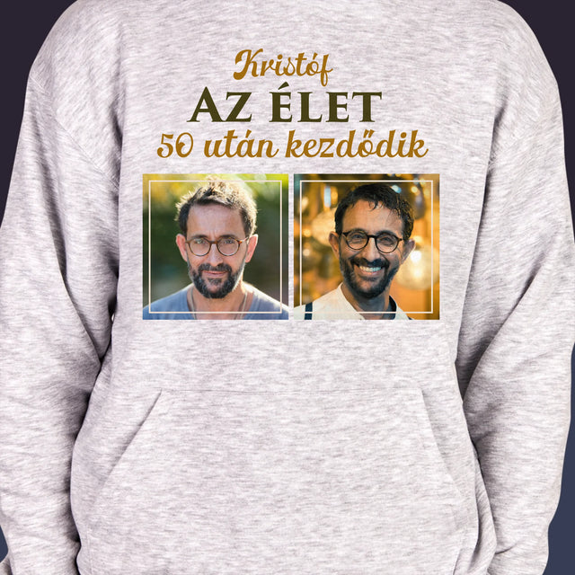 Fotókollázs: Az Élet 50 Után Kezdődik - Férfi Kapucnis Pulóver 