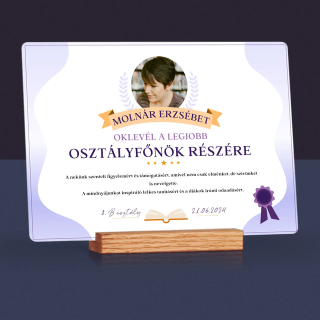 Fotó És Felirat: Oklevél A Legjobb Osztályfőnök Részére - Akrilüvegre Nyomtatott Kép