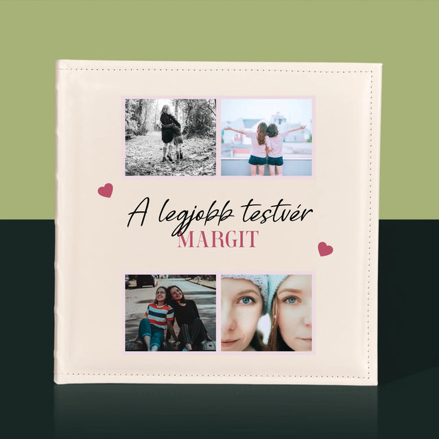 Fotókollázs: A Legjobb Lánytestvér - Fotóalbum