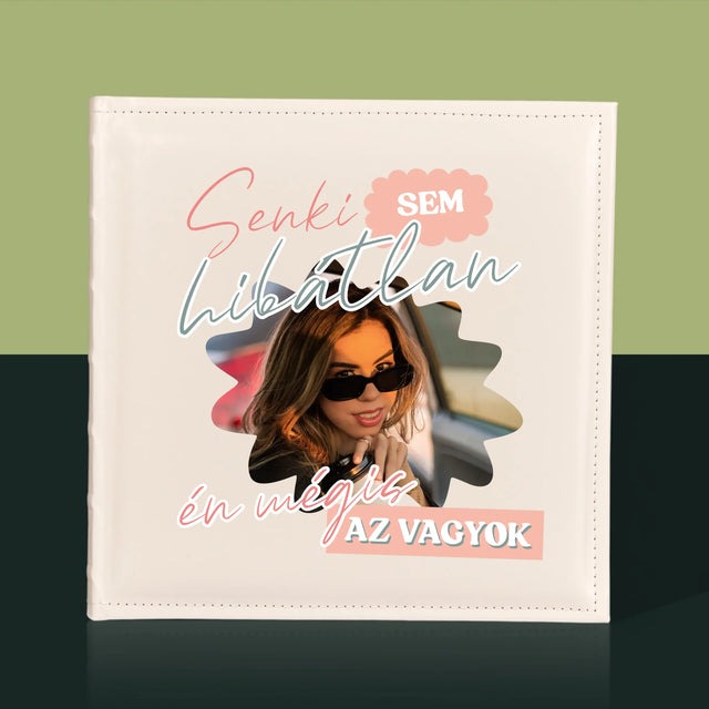 Fotó És Felirat: Senki Sem Hibátlan - Fotóalbum