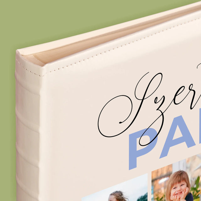 Fotókollázs: Szeretünk Papa - Fotóalbum