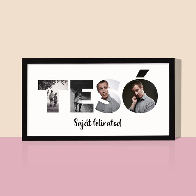 Szó Fotókból: Tesó Képekből - Keretes Nyomtatott Kép 20X40