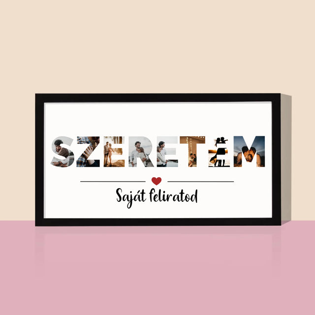 Szó Fotókból: Szeretem Szó A Fotóidból - Keretes Nyomtatott Kép 20X40